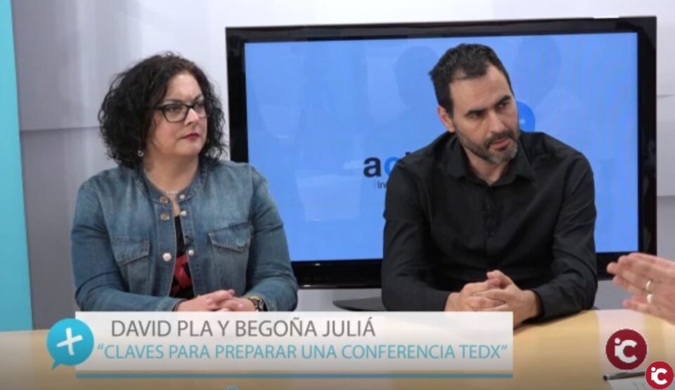 Hablamos con David Pla y Begoña Juliá sobre las "Claves para preparar una conferencia TEDX" en el programa "Actitudes Positivas" 23/07/2018