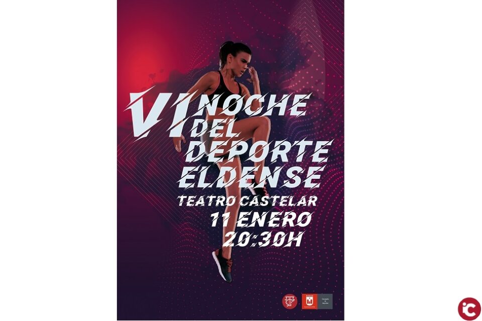 La Noche del Deporte Eldense se celebrará el 11 de enero de 2019 en el Teatro Castelar