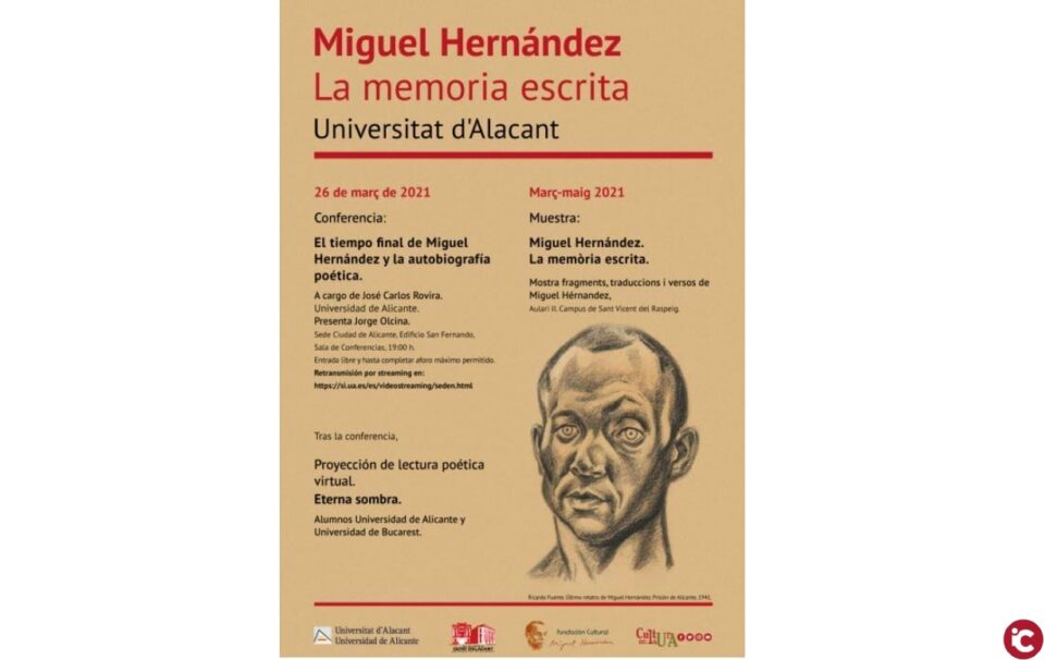 La Universitat d'Alacant commemora el setanta-nou aniversari de la mort del poeta Miguel Hernández